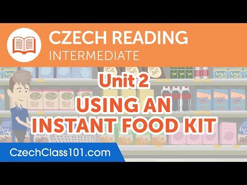 Czech Intermediate Czech Reading Practice - Using an Instant Food Kit