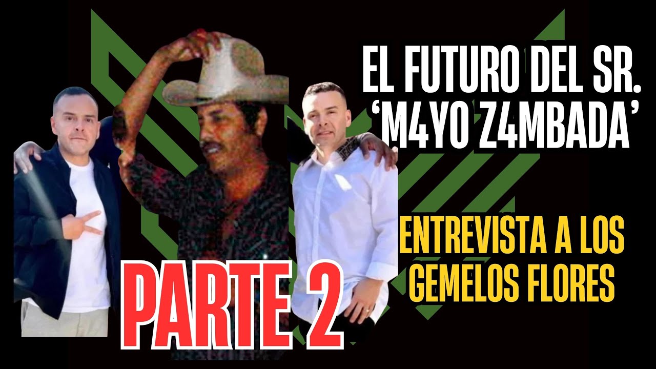 EP #85 PARTE 2 El Futuro del SR. MZ, Entrevista a los Gemelos FLORES.