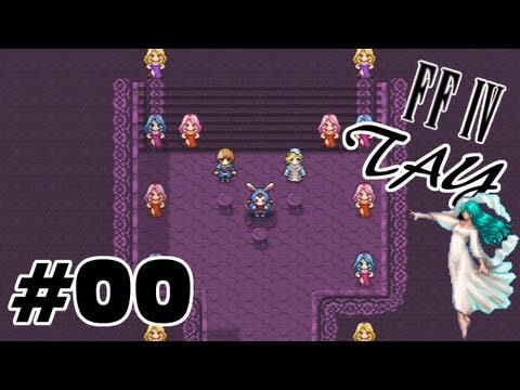 Let's Play: FFIV ~ The After Years -BLIND- The Crystals #00 - Loose Ends