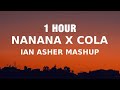 [1 HOUR] It goes like (na na na) x Cola (Ian Asher mashup) Peggy Gou x Camelphat