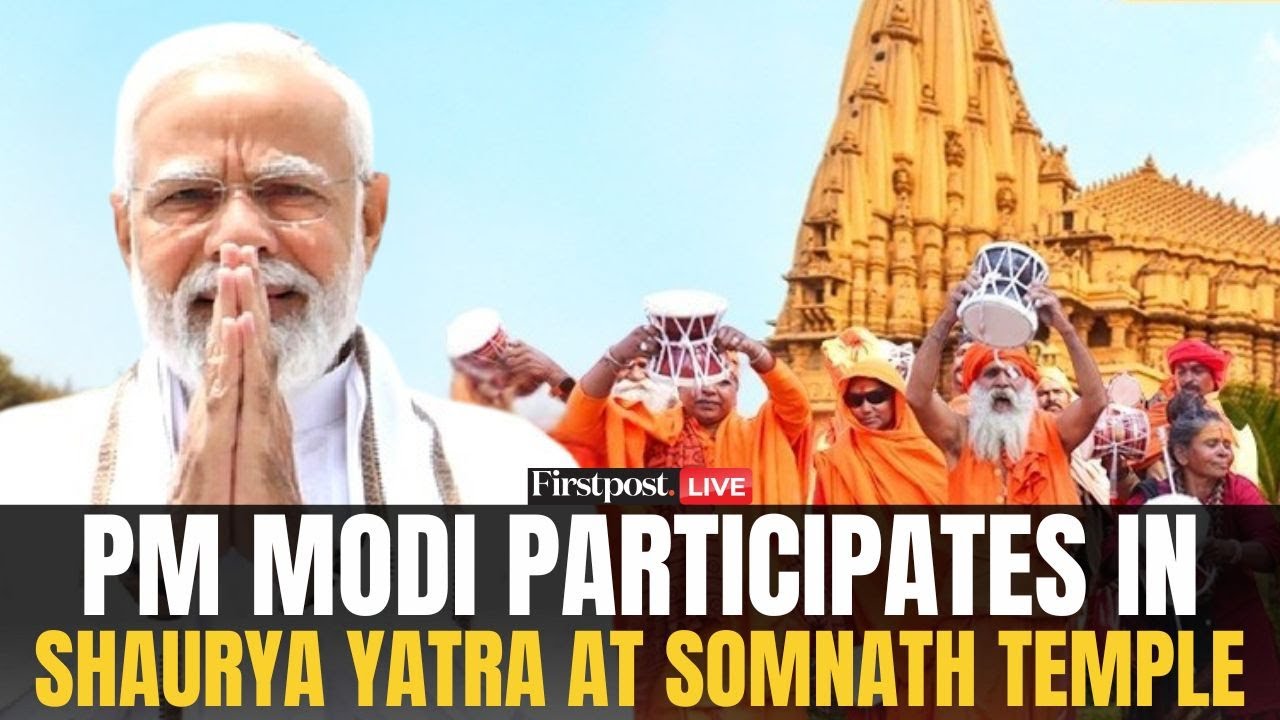 LIVE: PM Modi Takes Part in Shaurya Yatra At Somnath Temple, Gujarat | Firstpost