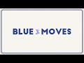 Blue Moves Promo