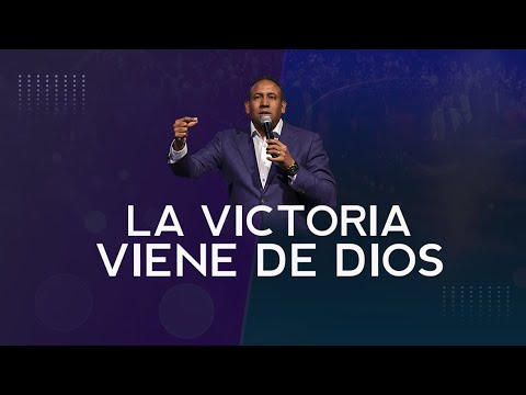 La Victoria viene De Dios | Pastor Juan Carlos Harrigan