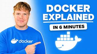 Docker Explained in 6 Minutes (for beginners)