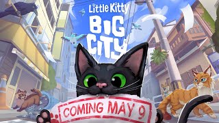 귀여운 고양이 시뮬레이션 게임 '리틀 키티, 빅 시티' 5월 9일 출시!