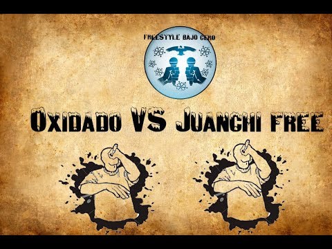 Oxidado vs Juanchi Free - Cuartos - 1er fecha - Free bajo cero