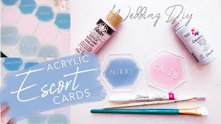 DIY Acrylic Escort Cards | Wedding DIY