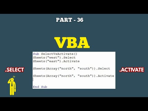 Part 36 - VBA Code Comparison: .Select vs .Activate Code Explained | Hindi