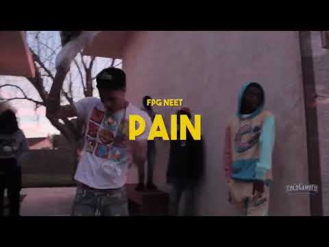 FPG Neet -Pain💔🚶🏾‍♂️ (OfficalVideo)