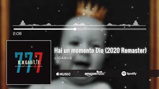 Ligabue - Hai un momento Dio 2020 Remaster (Official Visual Art Video)