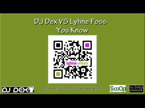 You Know - DJ Dex vs Lyhne Foss - Scoop Reords