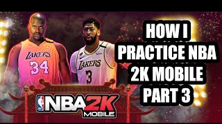 This is how I practice NBA 2K Mobile part 3 | AGTV