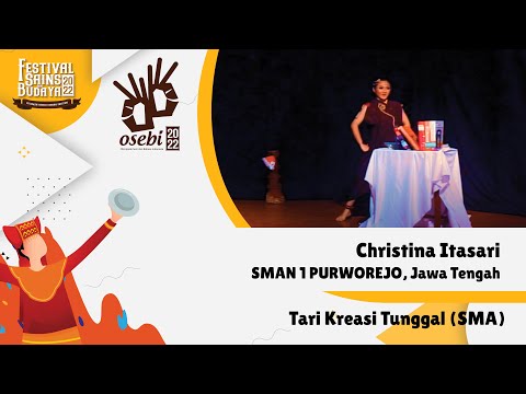 Christina Itasari (SMA Negeri 1 Purworejo) | Tari Kreasi Tunggal SMA | OSEBI 2022 Final