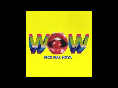 Beck - Wow (Remix feat  Eugene Nova)