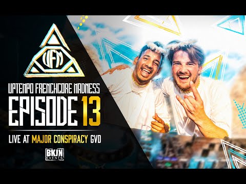 UPTEMPO FRENCHCORE MADNESS #13 LIVE AT MAJOR CONSPIRACY - G.V.D (BY BKJN EVENTS)