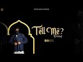 Tell Me - Real Boss | New Punjabi Songs 2021 | Latest Punjabi Songs 2021 | Mnu Ds Ja Naare Rap Song