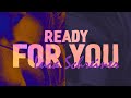 Luca Schreiner - Ready For You (Lyrics)