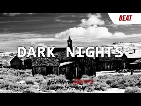 Hard Angry Dark Powerful Beat Hip Hop Instrumental 2016 - Dark nights *SOLD*
