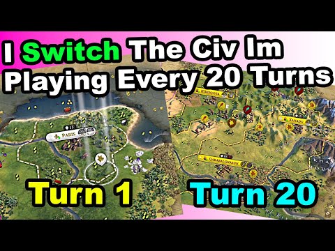 Civ 6 But I Switch The Civ Im Playing Every 20 Turns