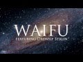 Rectangles - Waifu ft. Drewsif Stalin (Official Lyric ...