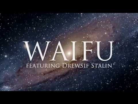 Download Jarrod Alonge Waifu feat Drewsif Stalin Mp3 dan Mp4 2019