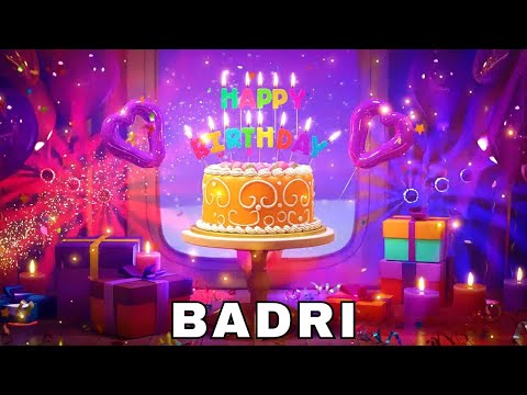 Happy Birthday Badri, Birthday Wishes, Birthday Song, Whatsapp Status, Today, hbd