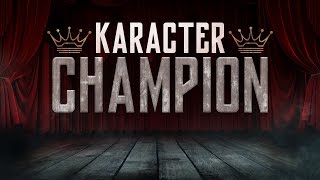 KARACTER - Champion [1 a.m.]