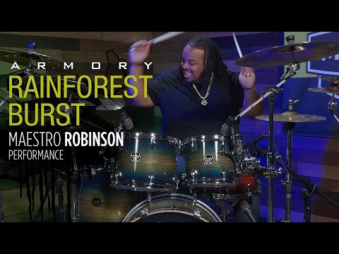 Mapex Armory Rainforest Burst | Maestro Robinson Performance