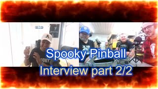 The @SpookyPinball Interview Part 2/2