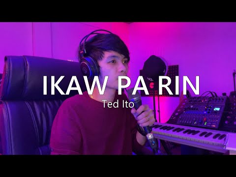 Ikaw Pa Rin | Ted Ito - Sweetnotes Cover
