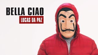 BELLA CIAO - Cello Cover - Lucas da Paz