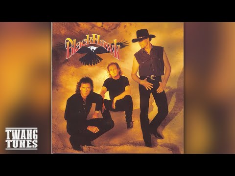 BlackHawk - One More Heartache
