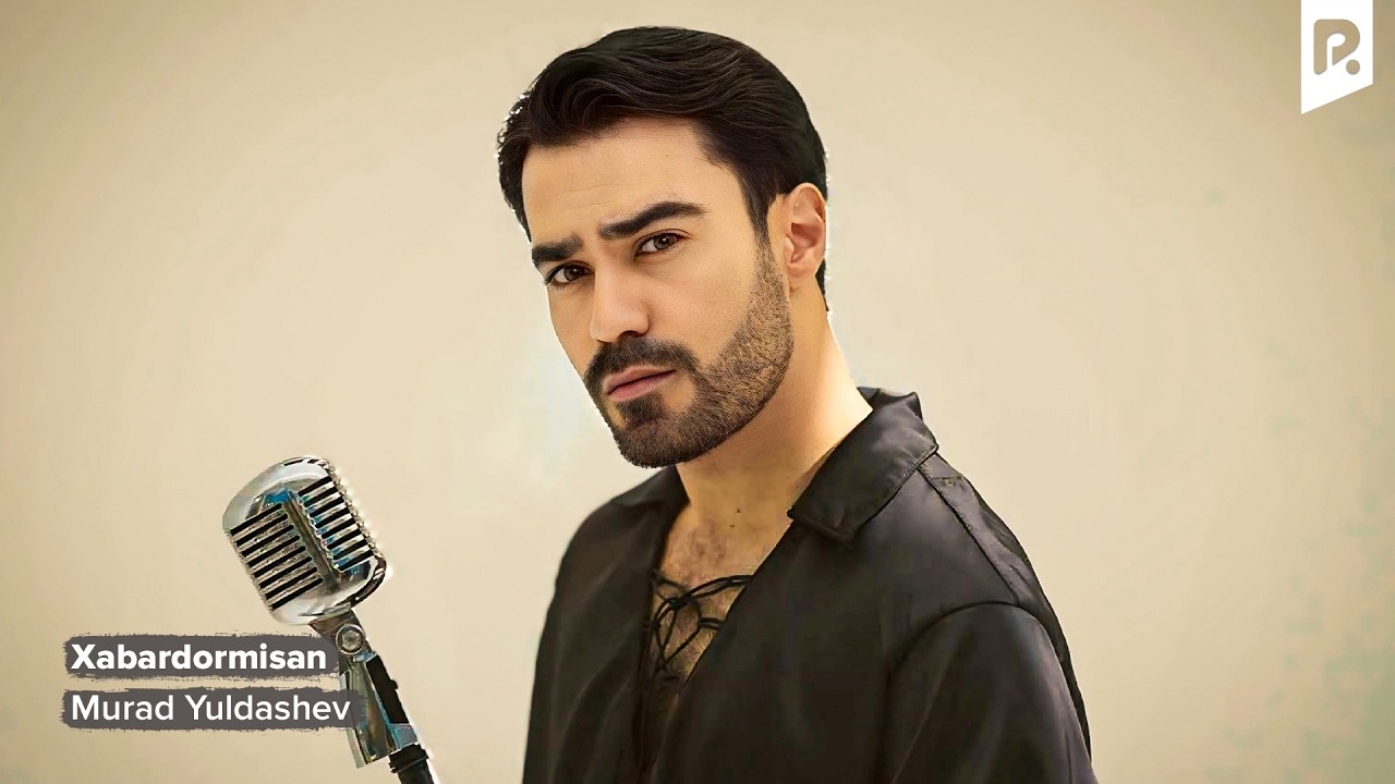 Murad Yuldashev - Xabardormisan | Мурад Юлдашев - Хабардормисан