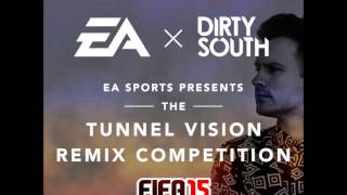 Dirty South - Tunnel Vision Ft. SomeKindaWonderful (Timmy Rise & Arrow Remix)