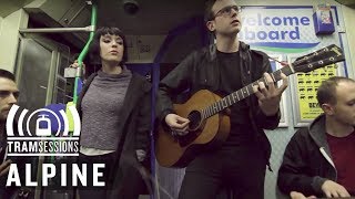 Alpine - Hands | Tram Sessions