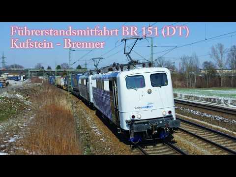 4k Führerstandsmitfahrt BR 151 Doppeltraktion Kufstein - Brenner