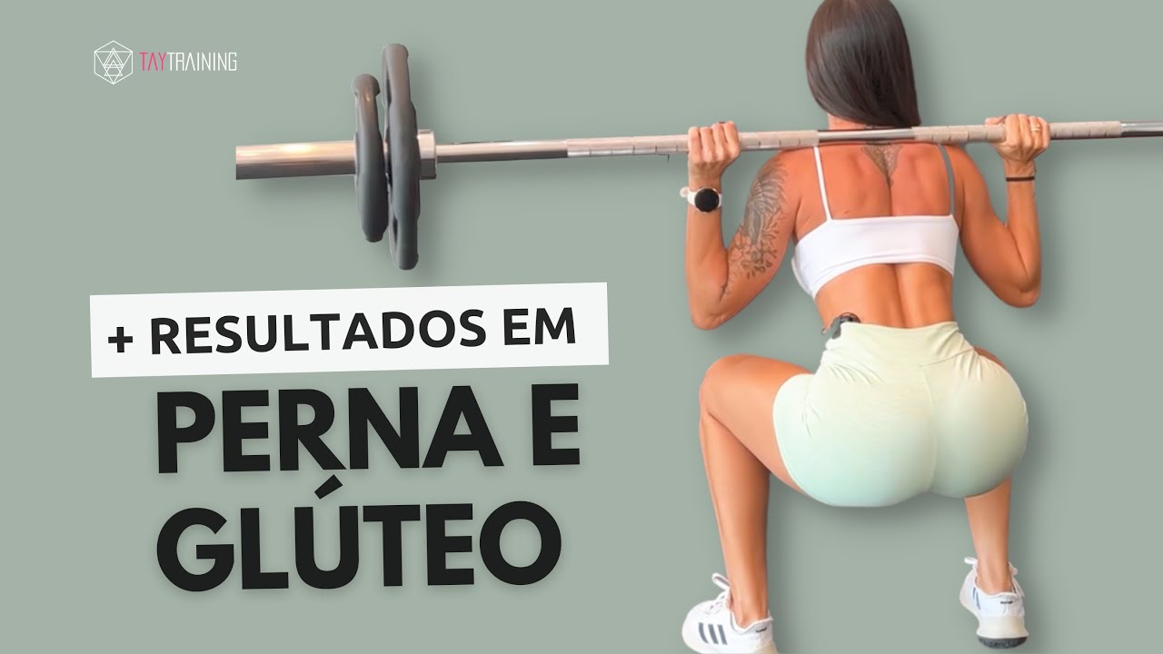 Técnica para AUMENTAR PERNA e GLÚTEO