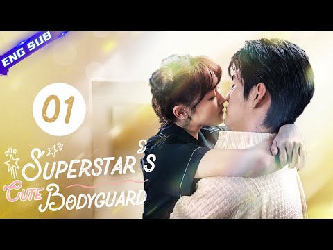 【Multi-sub】Superstar's Cute Bodyguard EP01 | Dawn Chen, Gao Maotong | CDrama Base