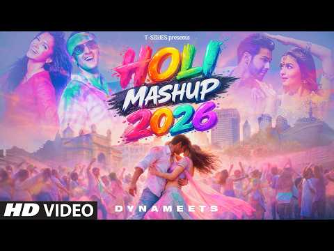 HOLI MASHUP 2026😍🔥| Non Stop Holi Dance Party Songs | Dynameets | Bollywood Dance Hits | T-Series