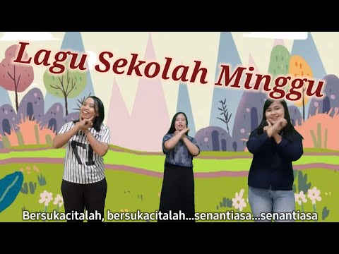#smgt#gerakdanlagulagu sekolah minggu dengan lirik dan gerakan Bersukacitalah - KC 174