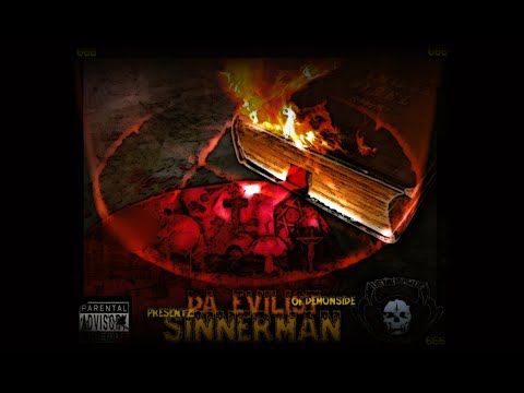 Da Evilist - Sinnerman of Demonside (Full Album, 2013, Demonside Recordz)