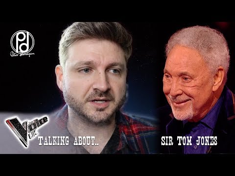 "Talking About": The Voice UK (Tom Jones)