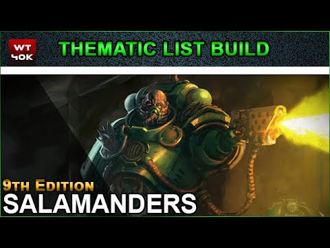 Thematic List Build: Salamanders - 9th Edition Warhammer 40k