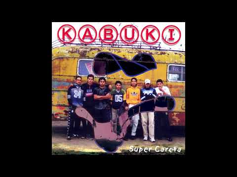 Cualquiera - Kabuki
