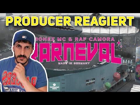 Producer REAGIERT auf BONEZ MC & RAF CAMORA - KARNEVAL (prod. by X-Plosive)