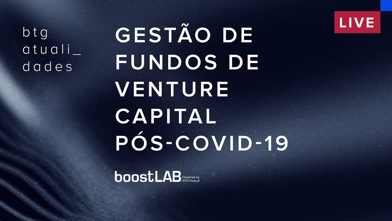 boostLAB - Gestão de Fundos de Venture Capital pós-COVID-19