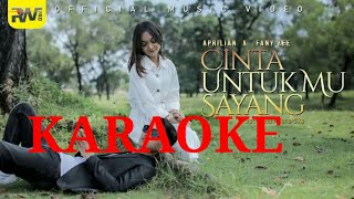 Download lagu (KARAOKE)APRLIAN feat FANY ZEE || CINTA UNTUKMU SAYANG ||BADAI 02 mp3