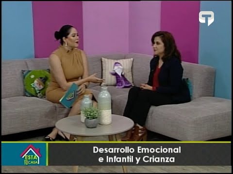 Desarrollo emocional e infantil y crianza