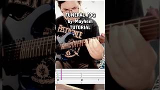 FUNERAL FOG Pt. 1 (Guitar Tutorial) by Mayhem