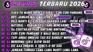Download lagu DJ TIKTOK TERBARU 2026🎵DJ KAKA PU MANIS BIKIN SA SUKA -CURI CURI PANDANG🎵DJ BOY JANGAN MALU MALU BOY mp3